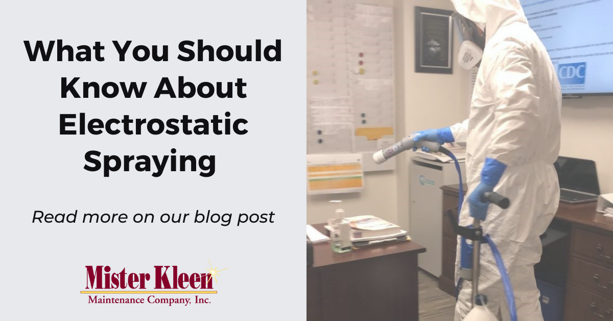 What You Should Know About Electrostatic Spraying Mister Kleen